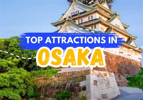 Top Attractions in Osaka travel notes and guides – Trip.com travel guides