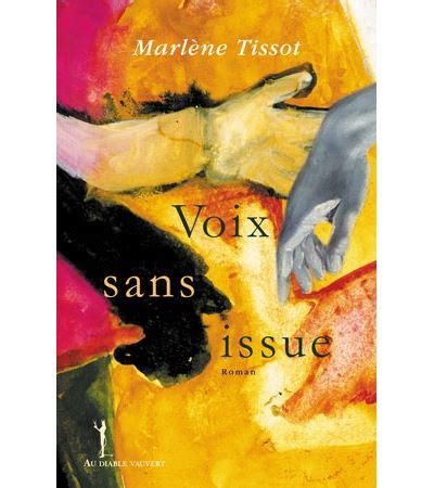 Voix Sans Issue By Tissot Marl Ne Goodreads