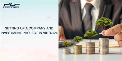 Setting Up A Company And Investment Projects In Vietnam Doing