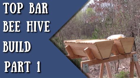 How To Make A Top Bar Beehive Pt1 YouTube