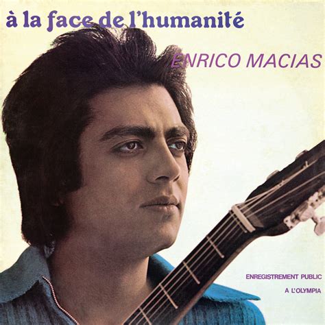 Enrico Macias À la face de l humanité Live à l Olympia 1972 in