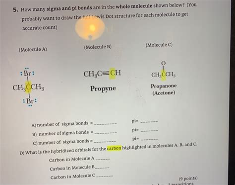 Solved 5. How many sigma and pi bonds are in the whole | Chegg.com