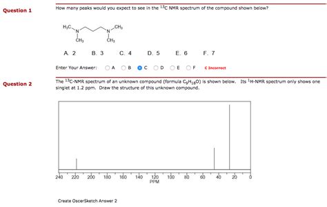 Solved Question How Many Peaks Would You Expect To See In Chegg