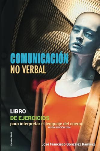 El Lenguaje No Verbal De Los L Deres Efectivos