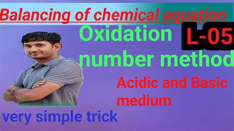 Balancing Of Chemical Equation By Oxidation Number Method YouTube