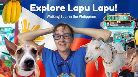 Walking Tour Of Lapu Lapu City Cebu In The Philippines — Vet Around