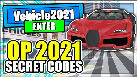 2021 ALL NEW SECRET OP CODES Vehicle Legends Roblox YouTube