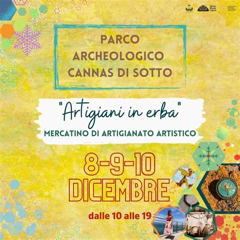 Sabato E Domenica Dicembre Al Parco Archeologico Di Cannas Di