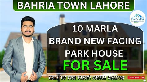 10 Marla Brand New Facing Park House For Sale Bahria Town Lahore