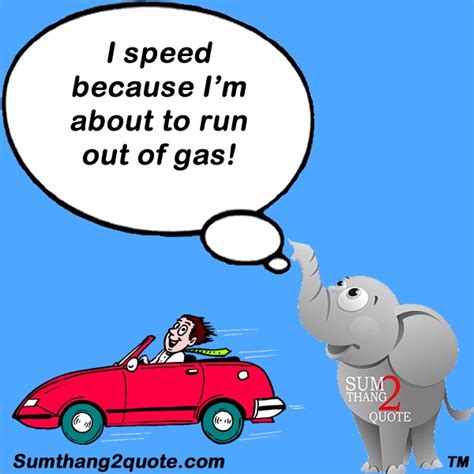 Funny Quotes About Gas Quotesgram