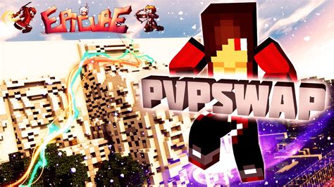 Minecraft PVP SWAP Epilab EpiCube YouTube