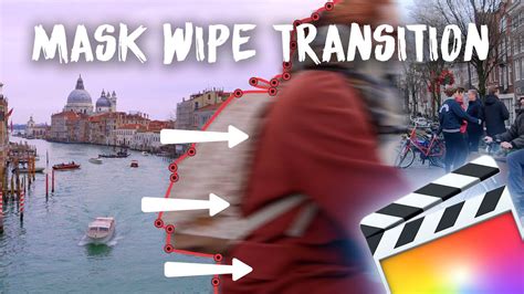 How To Create Mask Wipe Transitions In Final Cut Pro FCPX Tutorial