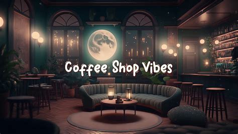 Coffee Shop Vibes ☕ Cozy Cafe Chill Lofi Hip Hop Beats To Relax