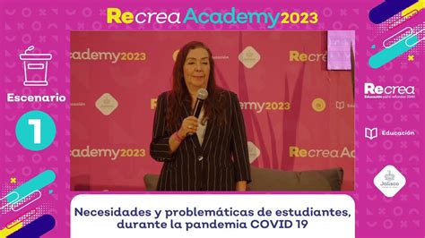 Congreso Recrea Academy Necesidades Y Problem Ticas De