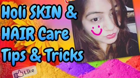 Holi Pre And Post Skin And Hair Care At Home Holi Tips And Tricks On Skin