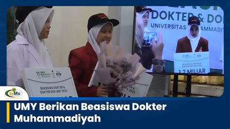 UMY Berikan Beasiswa Dokter Muhammadiyah YouTube