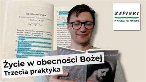 Życie w obecności Bożej Trzecia praktyka