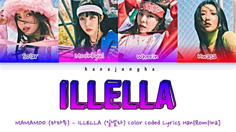 Mamamoo Illella Color Coded Lyrics Han Rom Ina Youtube