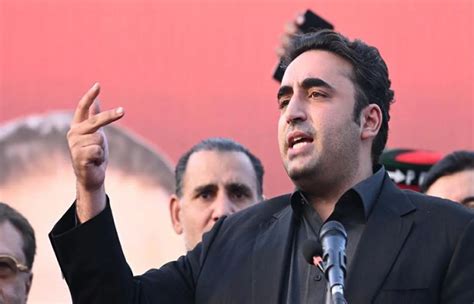 Bilawal Says Ppp Needed To Form Federal Punjab Balochistan Govts