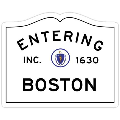 Entering Boston Commonwealth Of Massachusetts Road Sign Sticker For Sale By Newnomads