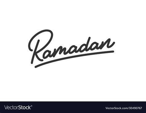 Ramadan Lettering Calligraphy For Islamic Holiday Vector Image