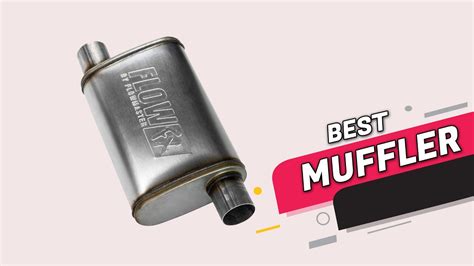 Top Best Mufflers Review In Youtube