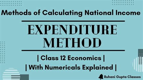 Expenditure Method With Numerical Methods Of Calculating National