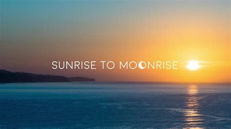 Signature Moments Sunrise To Moonrise Youtube