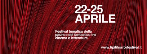 Fi Pi Li Horror Festival 22 25 Aprile 2017 Doppiaggi Italioti