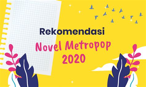 Rekomendasi Novel Metropop Terbaru Di Tahun