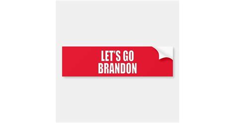 Lets Go Brandon Bumper Sticker Zazzle