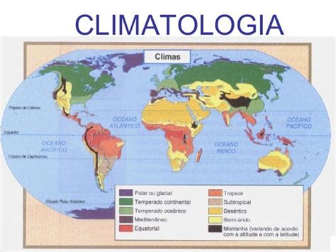 CLIMATOLOGIA GERAL Ppt Carregar