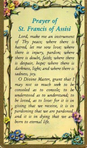 St Francis Of Assisi Prayers And Quotes Quotesgram