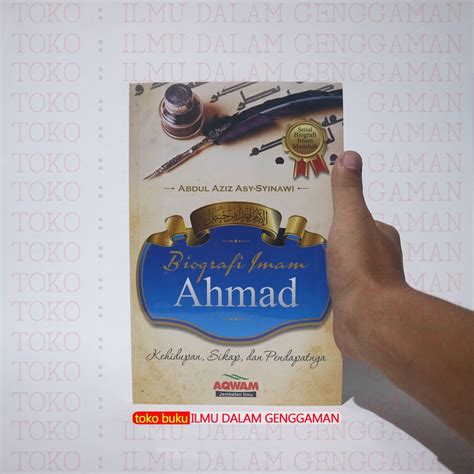 Jual Biografi Imam Ahmad Abdul Azis Asy Syinawi Aqwam Shopee