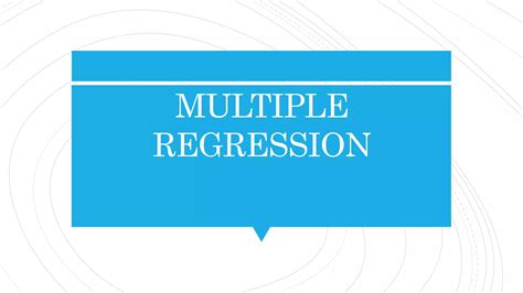 Multiple Regression Pptx