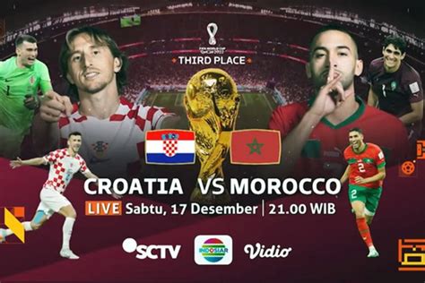 Link Live Streaming Kroasia Vs Maroko Perebutan Juara 3 Piala Dunia