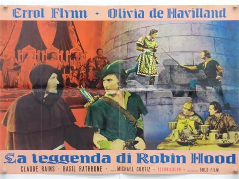 La Leggenda Di Robin Hood Avventura Di Curtiz Con Errol Flynn Fotobusta