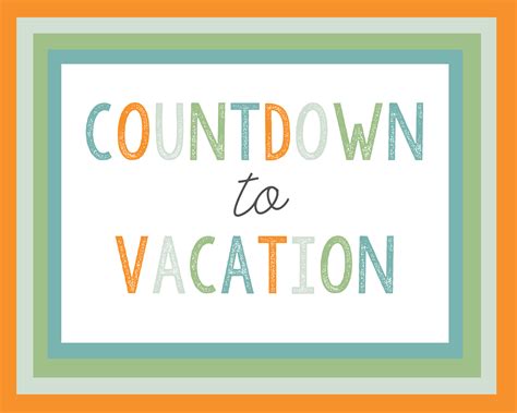 Countdown To Vacation Free Printables All Crafty Things