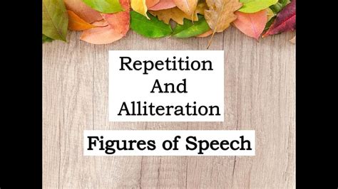 Figure of Speech : Alliteration & Repetition » englishforlearner