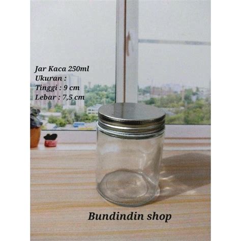 Jual Jar Kaca 250ml Toples Kaca Tutup Alumunium Minimal 4 Shopee