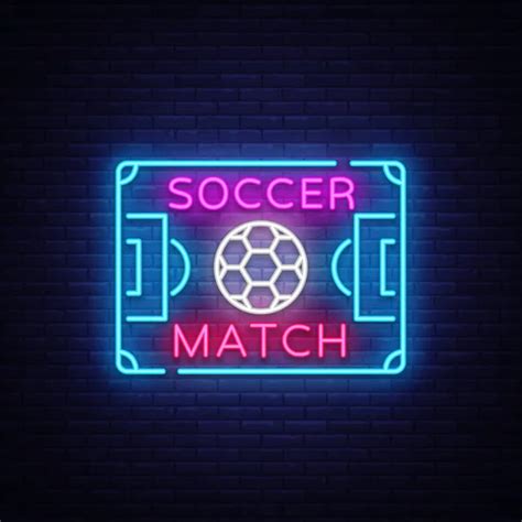 Soccer Match Logo Neon Vector Design Template Soccer Neon Sign Bright