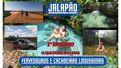 JALAPÃO 1º EPISÓDIO EXPEDIÇÃO DE 4 DIAS SEU CARRO 4X4 PRÓPRIO