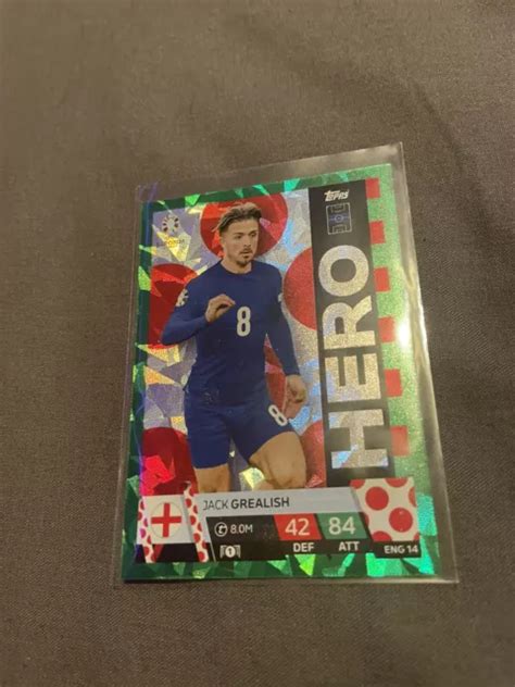 Topps Match Attax Euro Jack Grealish Green Hero Eur