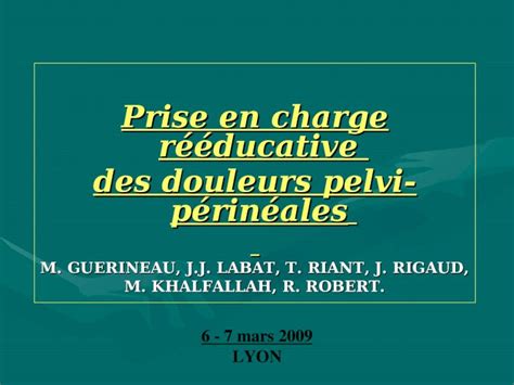 PPT Prise en charge rééducative des douleurs pelvi périnéales