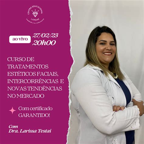 Curso De Tratamentos Est Ticos Faciais Intercorr Ncias E Novas