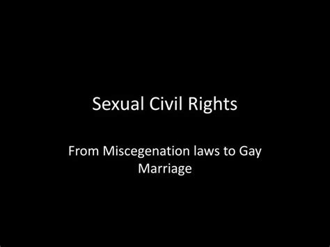 Ppt Sexual Civil Rights Powerpoint Presentation Free Download Id 2020211