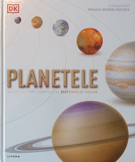 Planetele Ghid Ilustrat Complet Al Sistemului Solar Maggie Aderin Pocock