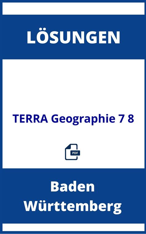 Terra Geographie 7 8 Lösungen Baden Württemberg