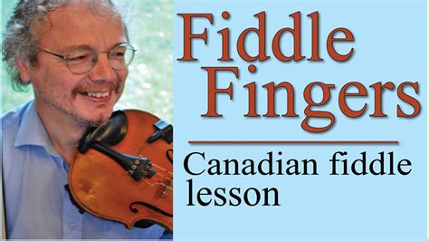 Fiddle Fingers (fiddle lesson) - YouTube