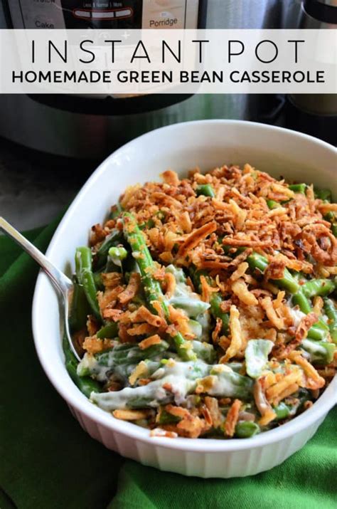 Instant Pot Homemade Green Bean Casserole Katie S Cucina